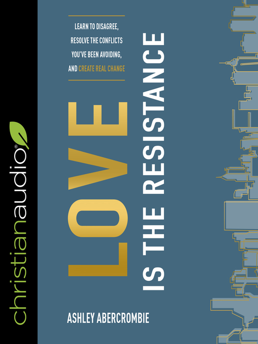 Title details for Love Is the Resistance by Ashley Abercrombie - Wait list